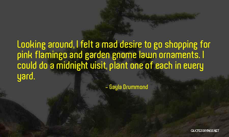 If Your Mad At Me Quotes By Gayla Drummond