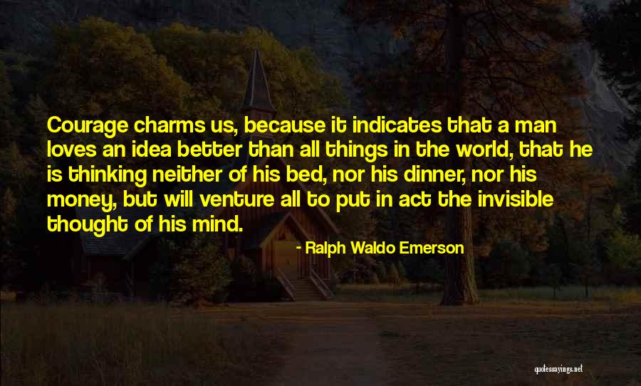 If Your Man Loves You Quotes By Ralph Waldo Emerson