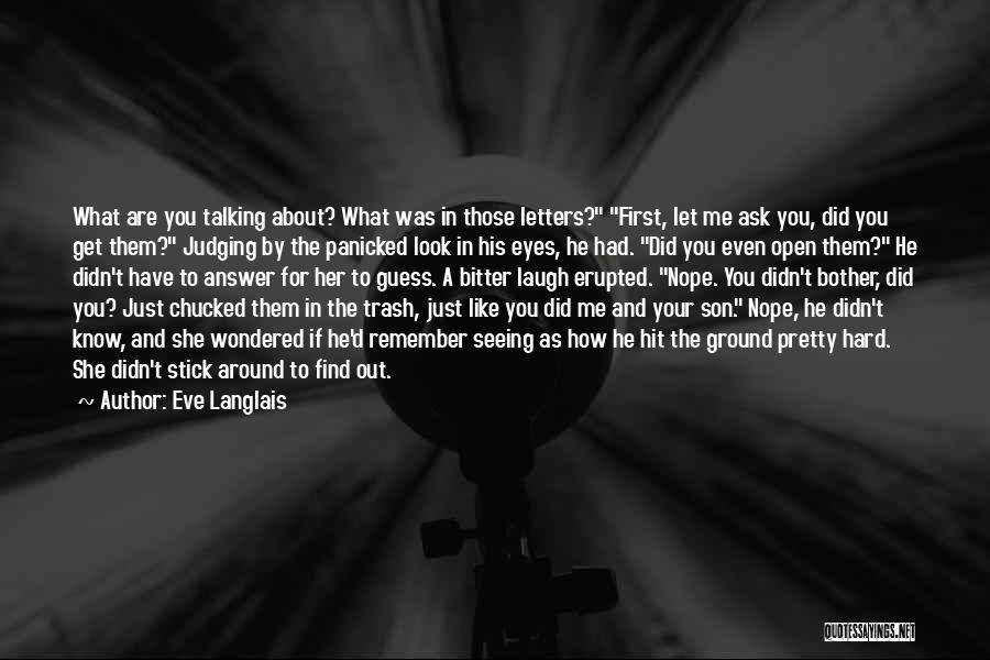 If Your Talking About Me Quotes By Eve Langlais