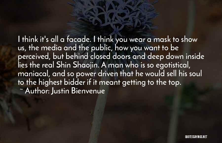 If You're A Real Man Quotes By Justin Bienvenue