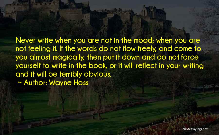 If You're Feeling Down Quotes By Wayne Hoss
