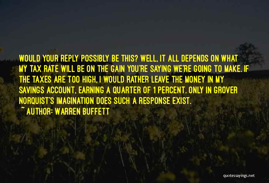 If You're Going To Leave Quotes By Warren Buffett