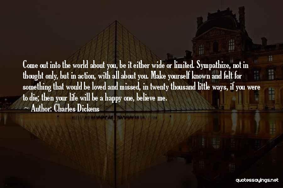 If You're Happy With Yourself Quotes By Charles Dickens