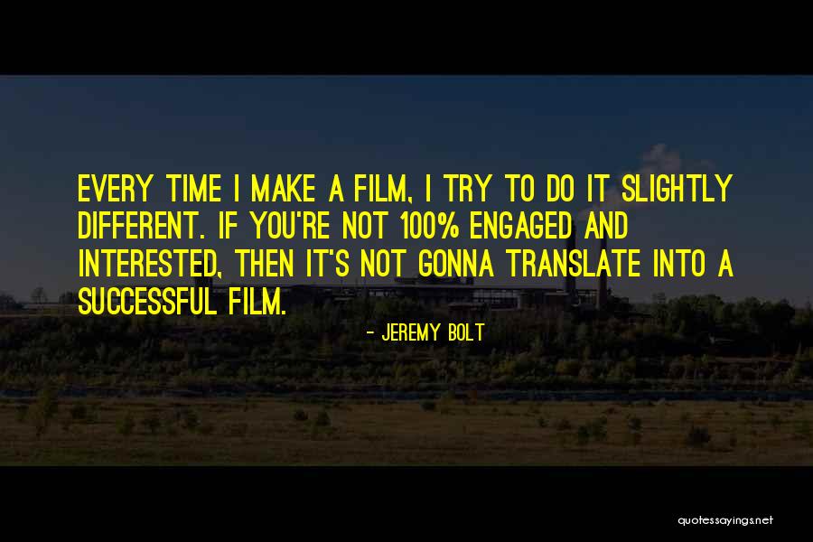 If You're Interested Quotes By Jeremy Bolt