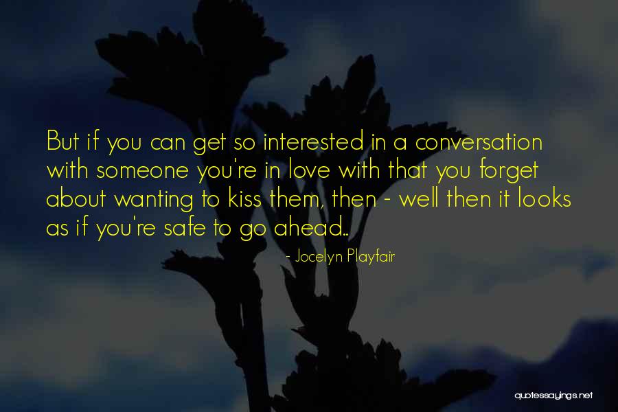 If You're Interested Quotes By Jocelyn Playfair