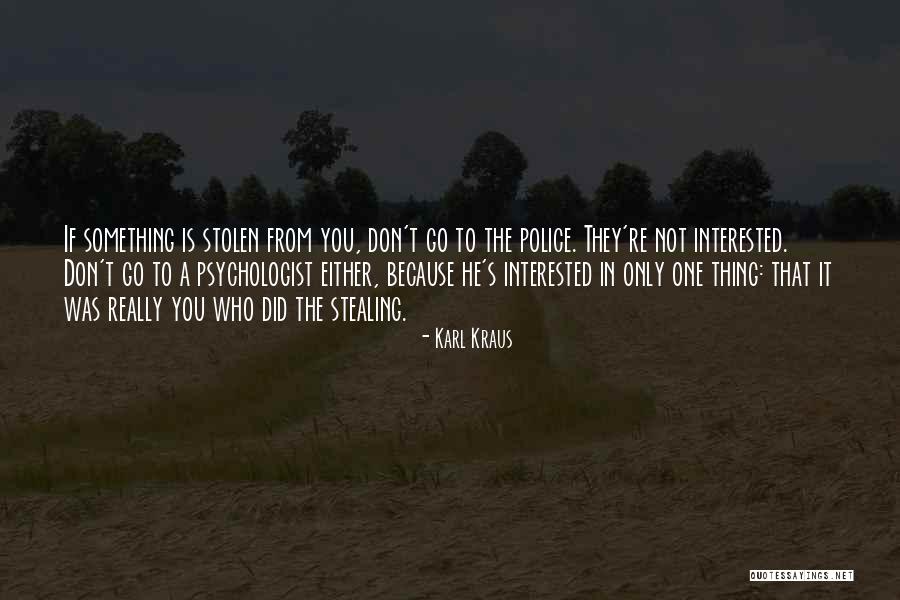 If You're Interested Quotes By Karl Kraus