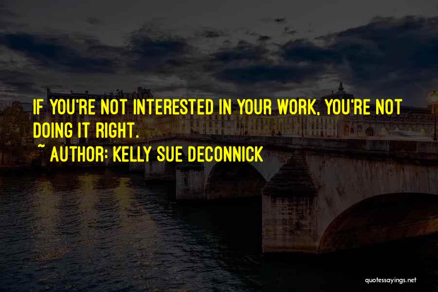 If You're Interested Quotes By Kelly Sue DeConnick