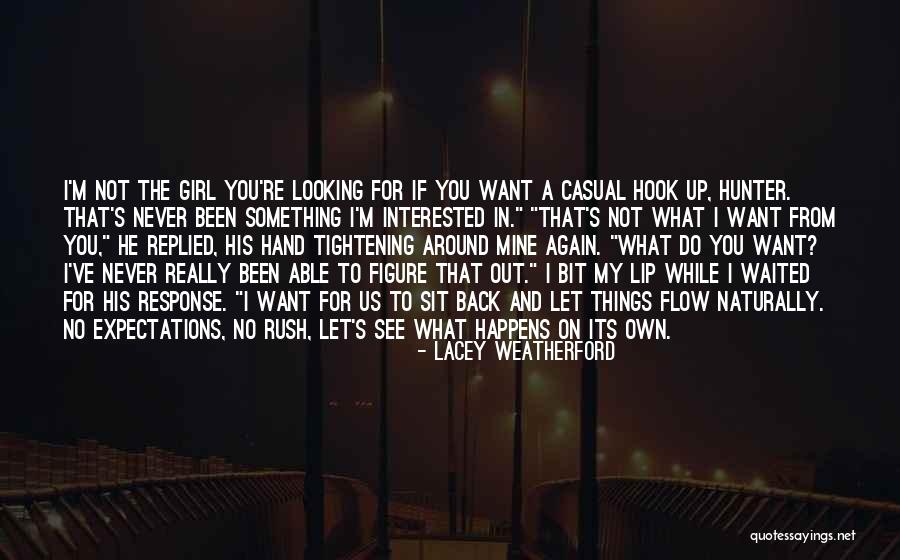 If You're Interested Quotes By Lacey Weatherford