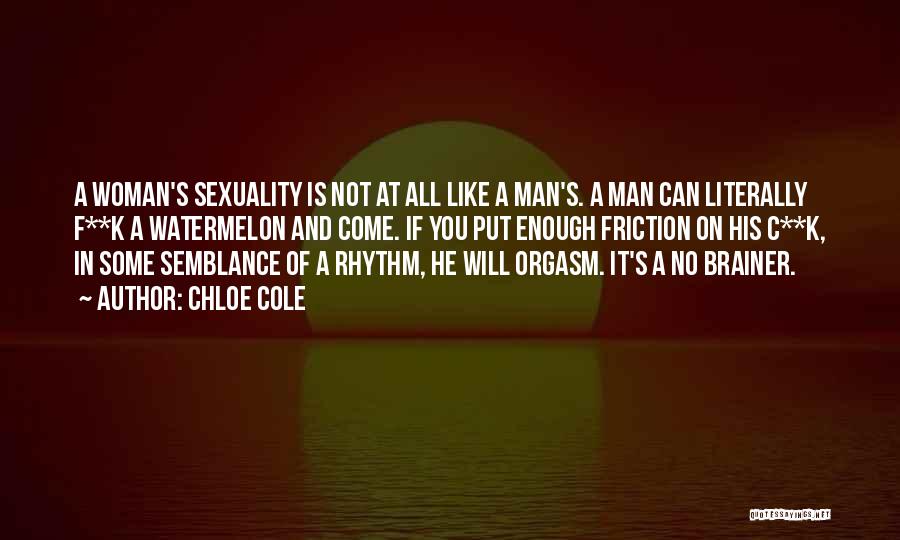 If You're Man Enough Quotes By Chloe Cole