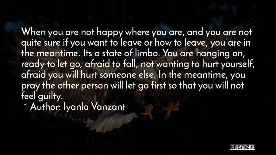 If You're Not Happy Leave Quotes By Iyanla Vanzant