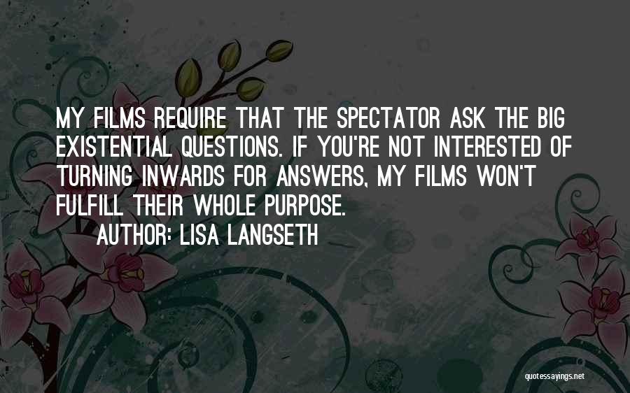 If You're Not Interested Quotes By Lisa Langseth