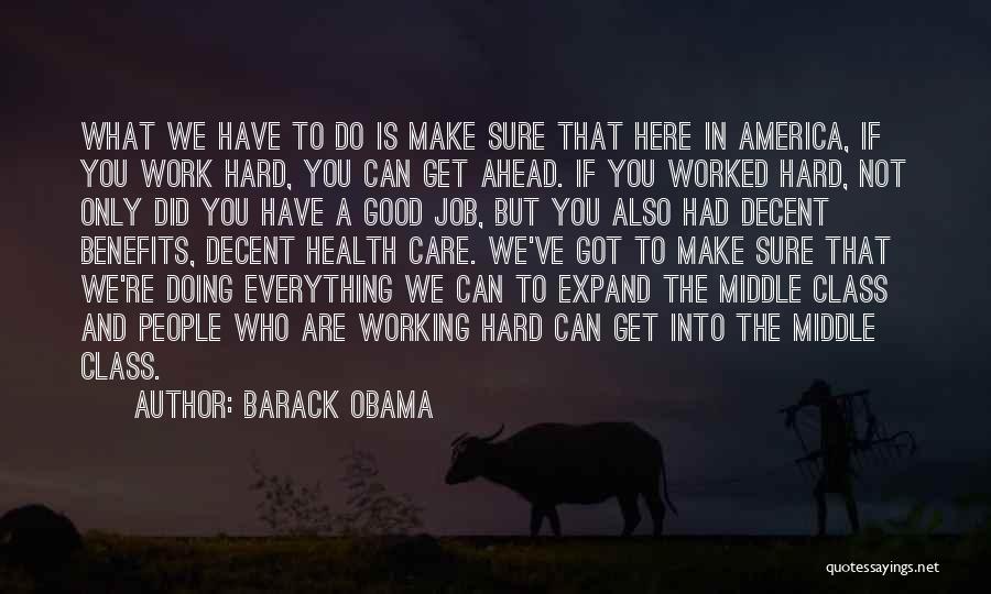 If You're Not Sure Quotes By Barack Obama