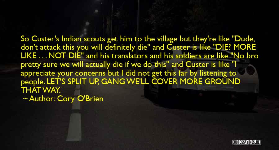 If You're Not Sure Quotes By Cory O'Brien