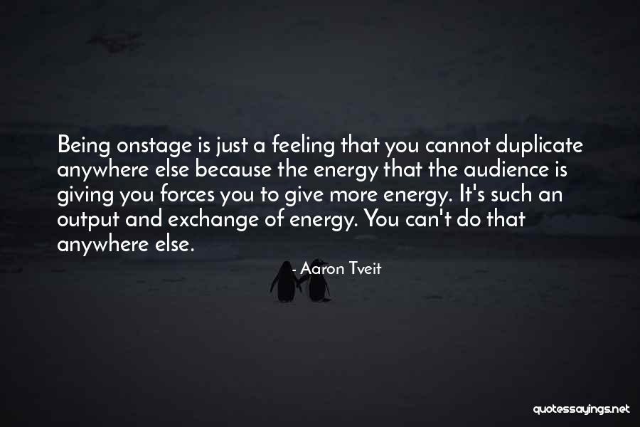If Youre Unhappy Quotes By Aaron Tveit If Youre Unhappy Quotes By Aaron Tveit