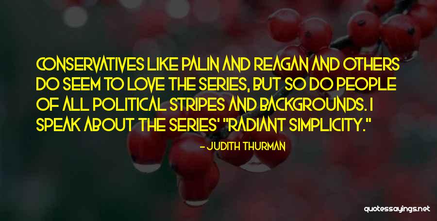 Ifandco Quotes By Judith Thurman Ifandco Quotes By Judith Thurman