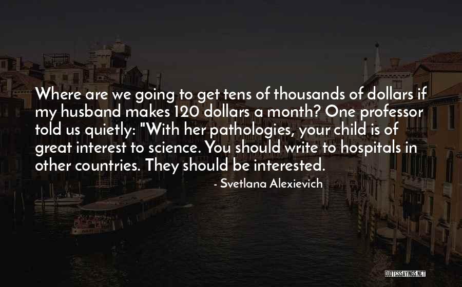 Ifc Films Quotes By Svetlana Alexievich Ifc Films Quotes By Svetlana Alexievich