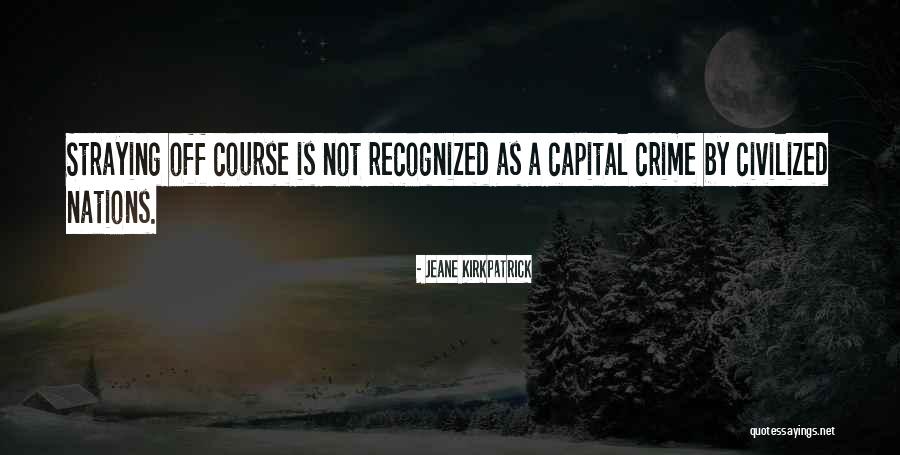 Ifcsevals Quotes By Jeane Kirkpatrick Ifcsevals Quotes By Jeane Kirkpatrick