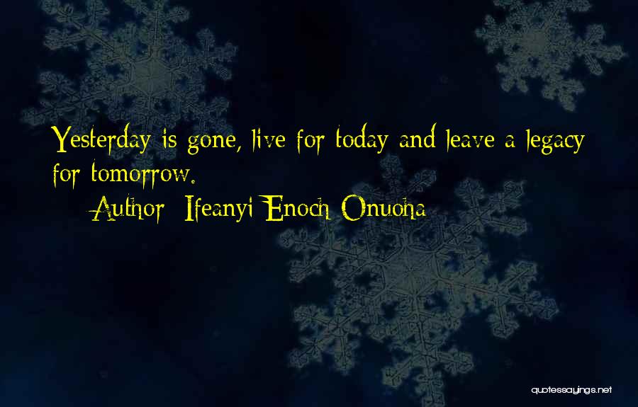 Ifeanyi Enoch Onuoha Quotes 1138917