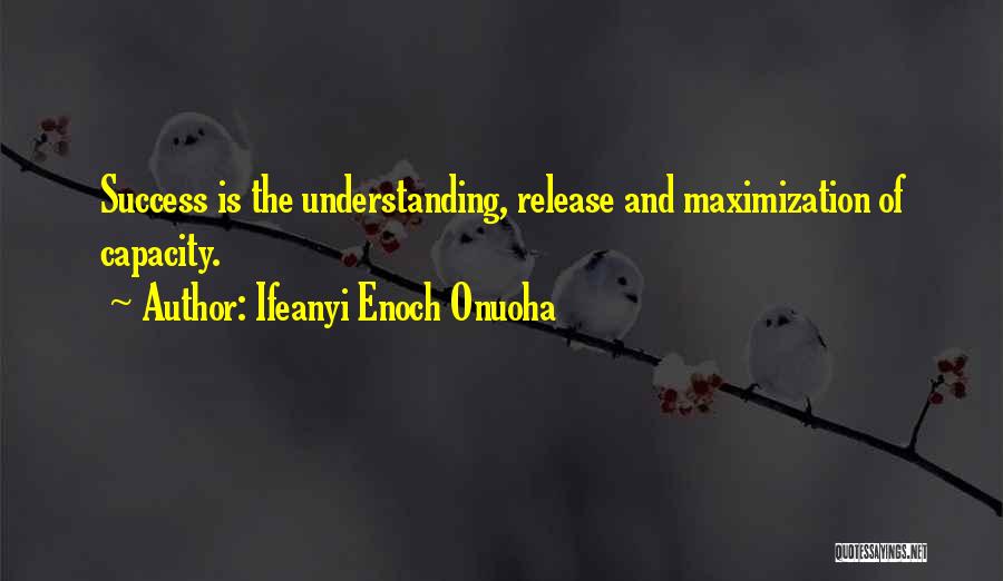 Ifeanyi Enoch Onuoha Quotes 1157869