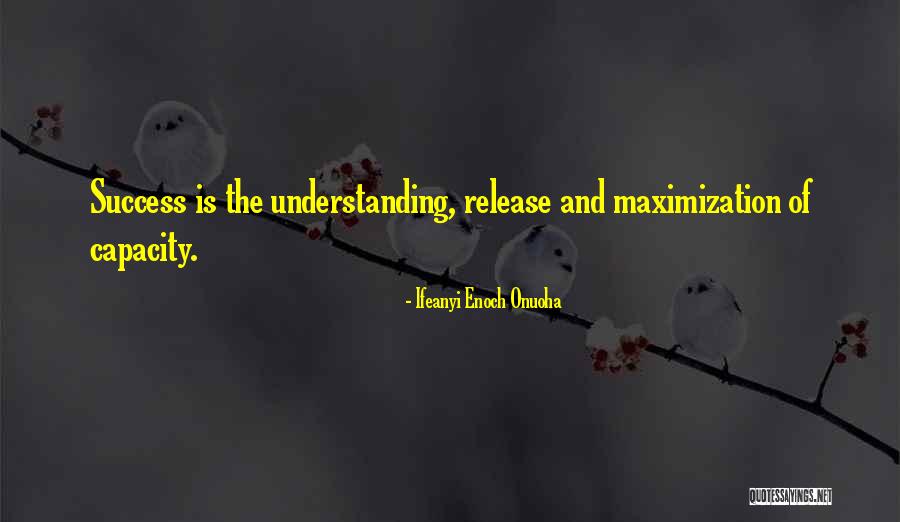 Ifeanyi Enoch Onuoha Quotes 1157869 Ifeanyi Enoch Onuoha Quotes 1157869