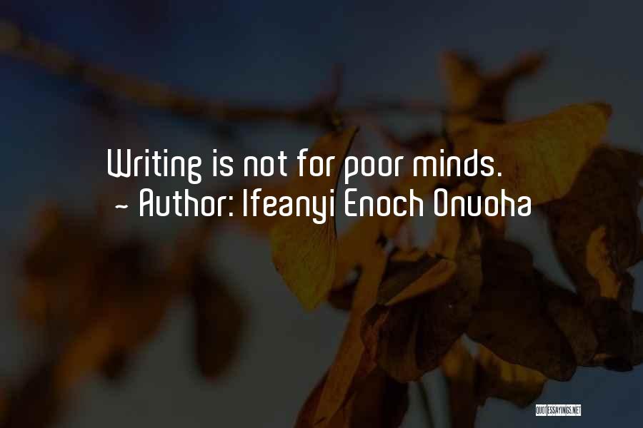 Ifeanyi Enoch Onuoha Quotes 1691540