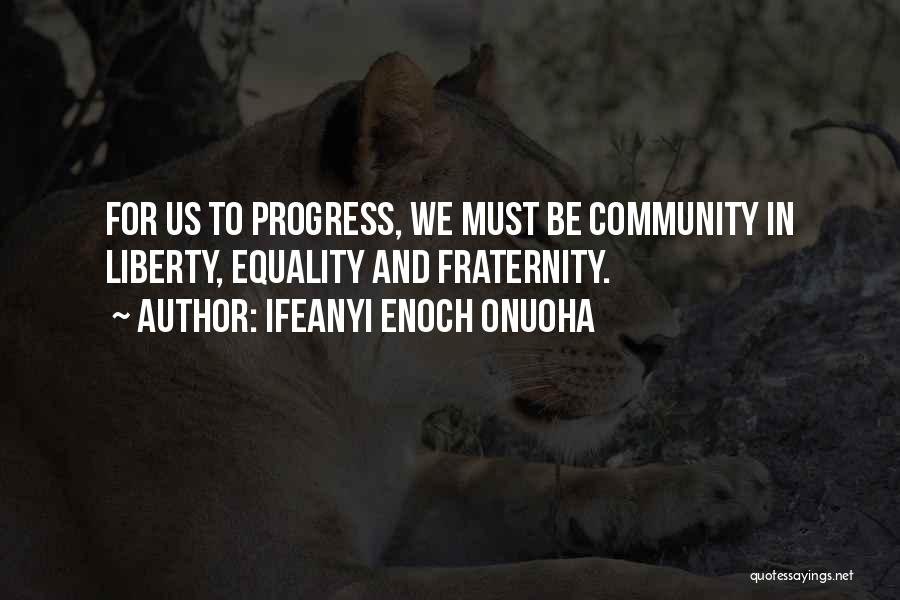 Ifeanyi Enoch Onuoha Quotes 1697418