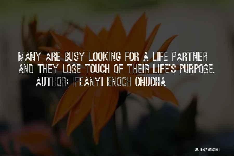 Ifeanyi Enoch Onuoha Quotes 1760722