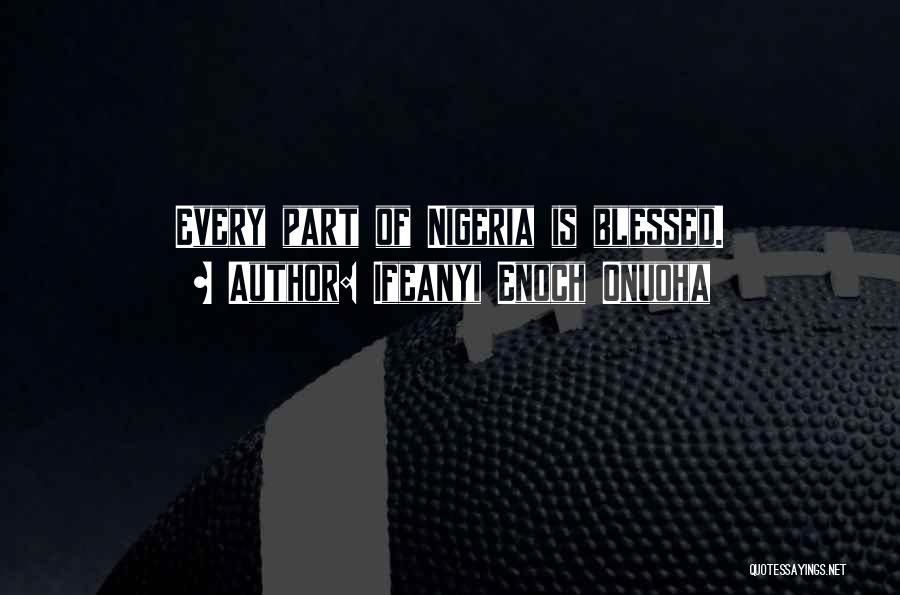 Ifeanyi Enoch Onuoha Quotes 1798724