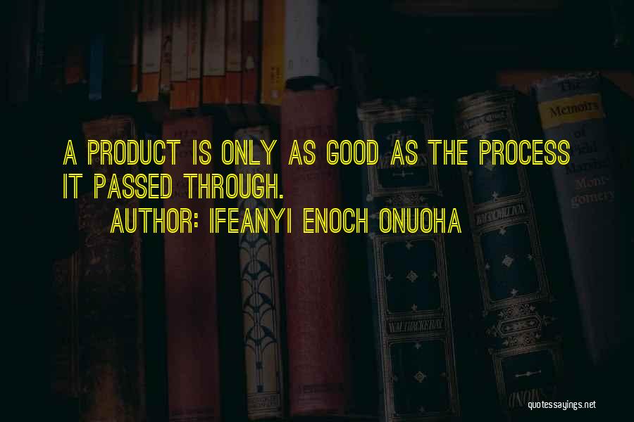 Ifeanyi Enoch Onuoha Quotes 1894229