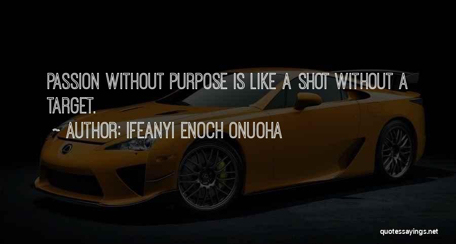 Ifeanyi Enoch Onuoha Quotes 2008440