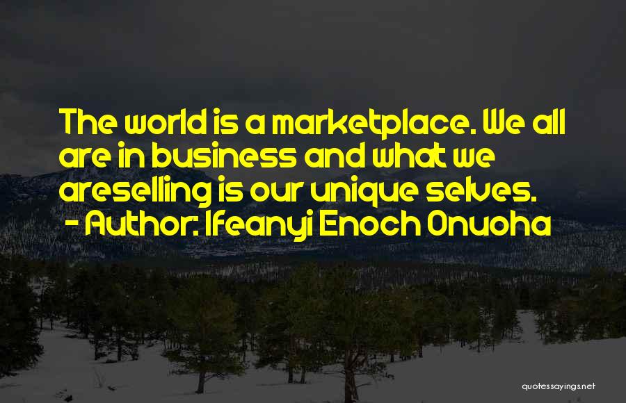 Ifeanyi Enoch Onuoha Quotes 2230343