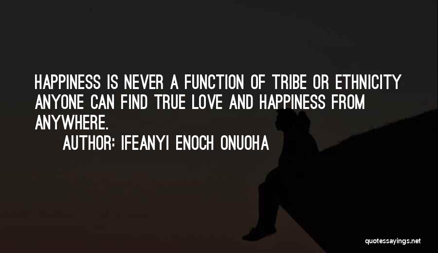 Ifeanyi Enoch Onuoha Quotes 351544