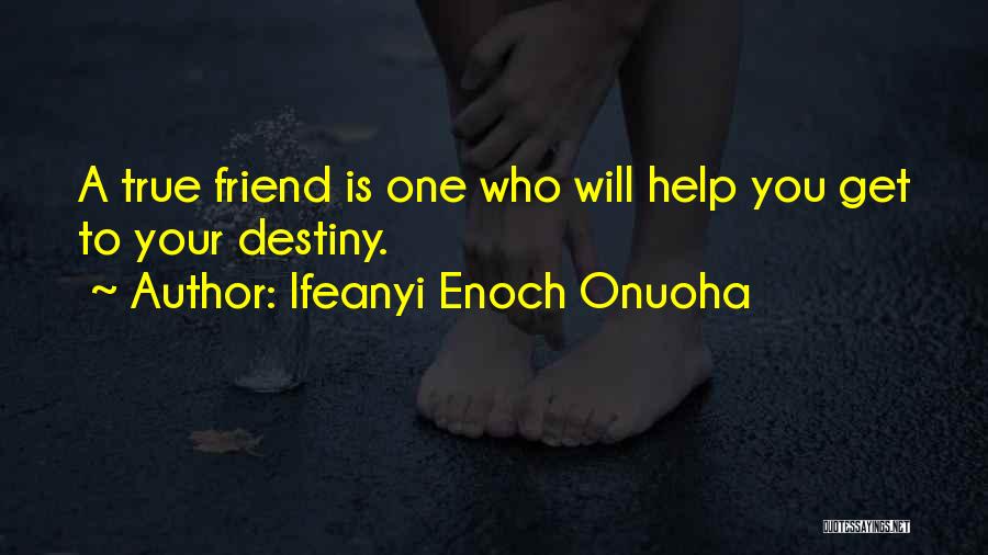 Ifeanyi Enoch Onuoha Quotes 467079