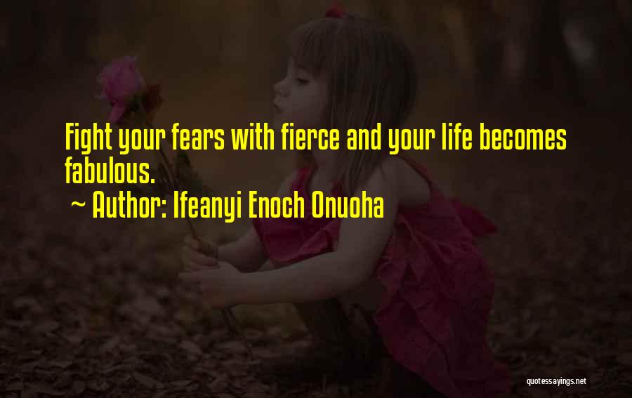 Ifeanyi Enoch Onuoha Quotes 524969