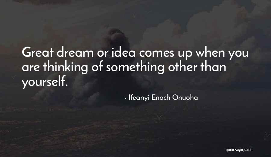 Ifeanyi Enoch Onuoha Quotes 556520