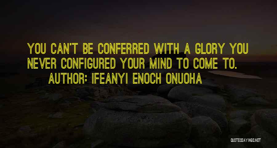 Ifeanyi Enoch Onuoha Quotes 793657