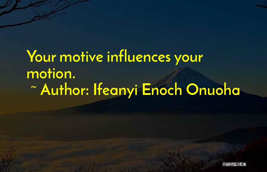 Ifeanyi Enoch Onuoha Quotes 836461
