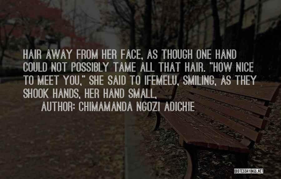 Ifemelu Quotes By Chimamanda Ngozi Adichie