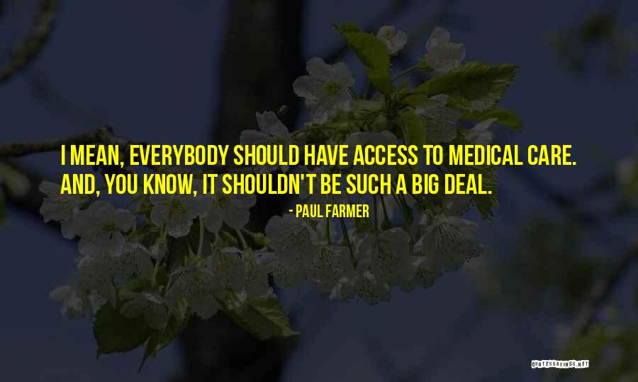 Ifeoma Ike Quotes By Paul Farmer Ifeoma Ike Quotes By Paul Farmer