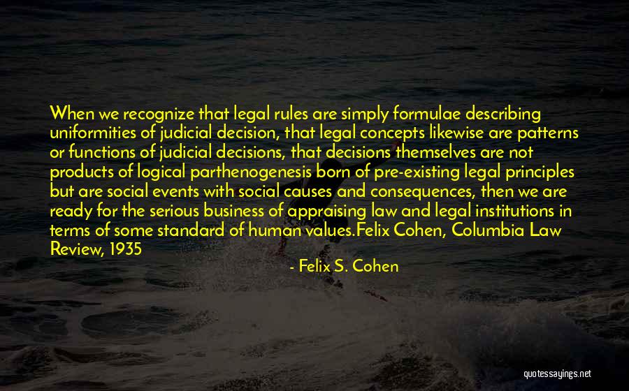 Ifes Quotes By Felix S. Cohen Ifes Quotes By Felix S. Cohen
