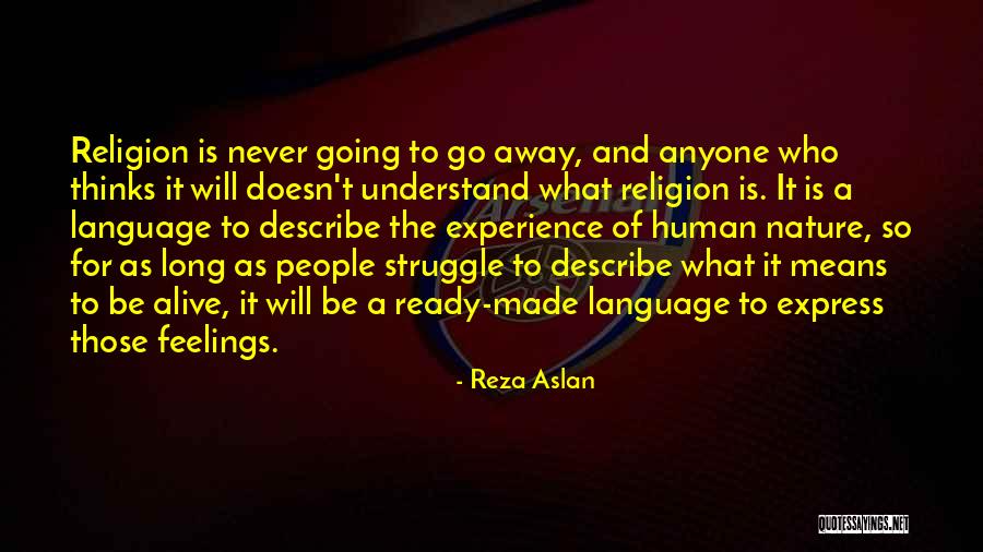 Ifes Quotes By Reza Aslan Ifes Quotes By Reza Aslan