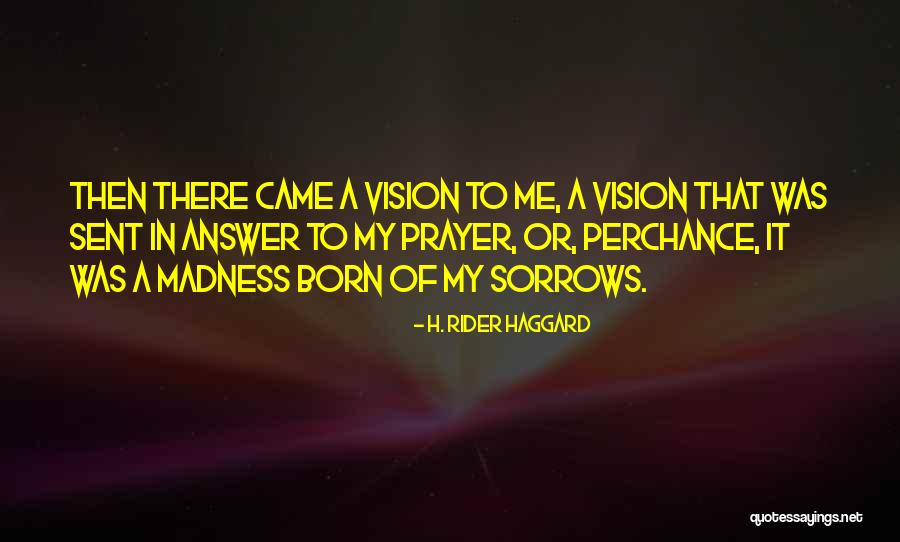 Ifesinachi Sylvia Quotes By H. Rider Haggard Ifesinachi Sylvia Quotes By H. Rider Haggard