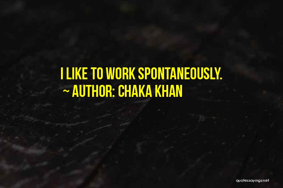 Ification Define Quotes By Chaka Khan