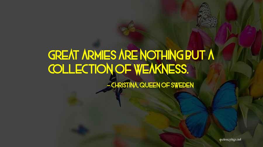 Ification Of Bacteria Quotes By Christina, Queen Of Sweden Ification Of Bacteria Quotes By Christina, Queen Of Sweden