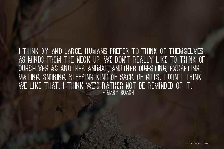 Iflahn Quotes By Mary Roach Iflahn Quotes By Mary Roach