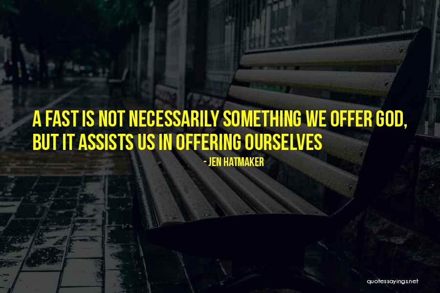 Ifor Quotes By Jen Hatmaker Ifor Quotes By Jen Hatmaker