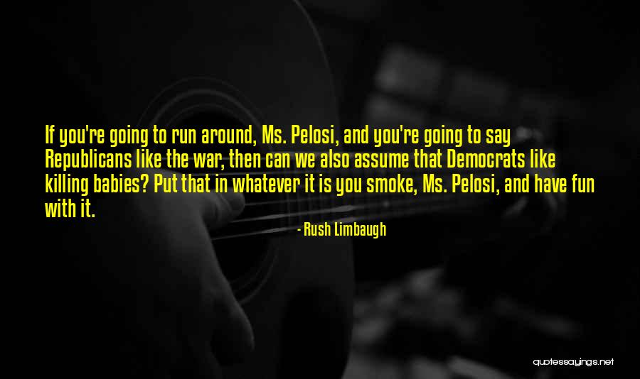 Ifor Quotes By Rush Limbaugh Ifor Quotes By Rush Limbaugh
