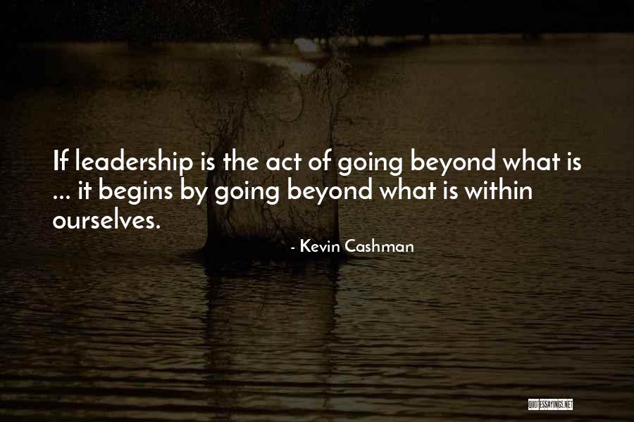 Ifs Quotes By Kevin Cashman Ifs Quotes By Kevin Cashman