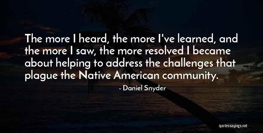 Iganosies Quotes By Daniel Snyder Iganosies Quotes By Daniel Snyder