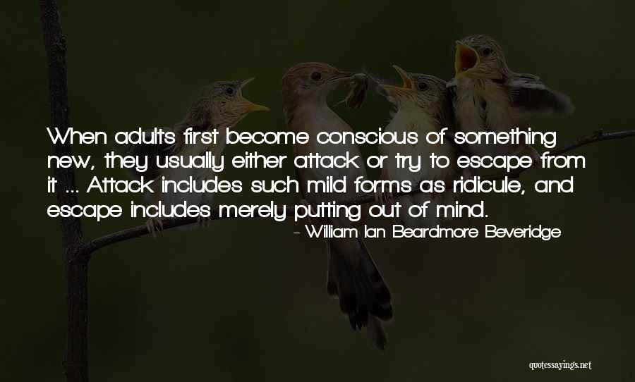 Igasamex Quotes By William Ian Beardmore Beveridge Igasamex Quotes By William Ian Beardmore Beveridge